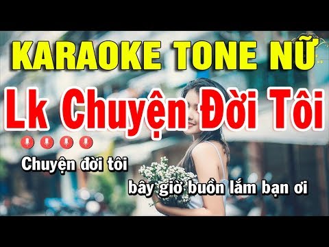 Karaoke Liên Khúc Nhạc Trữ Tình Tone Nữ Dễ Hát Nhất | Lk Bolero Chuện Đời Tôi | Trọng Hiếu