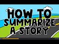 Summarizing Stories Effectively