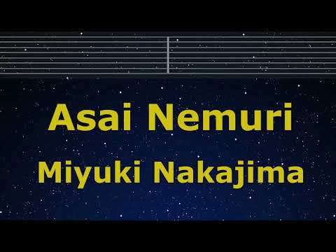 Karaoke♬ Asai Nemuri – Miyuki Nakajima 【No Guide Melody】 Instrumental, Lyric Romanized