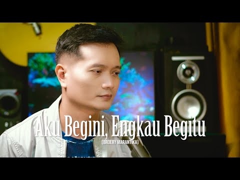 AKU BEGINI ENGKAU BEGITU (Broery Marantika) - Andrey Arief (COVER)