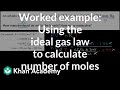 Understanding the Ideal Gas Law and Mole Calculations