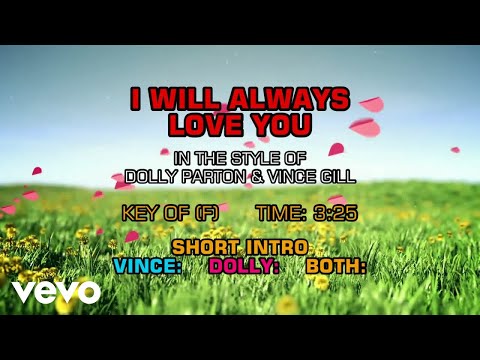 Dolly Parton & Vince Gill – I Will Always Love You (Karaoke)