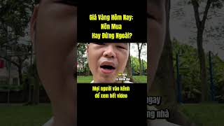 giá vàng 10/6 phần 4 có gì biến động ? #giavang #tintuc #giavanghomnay #gold