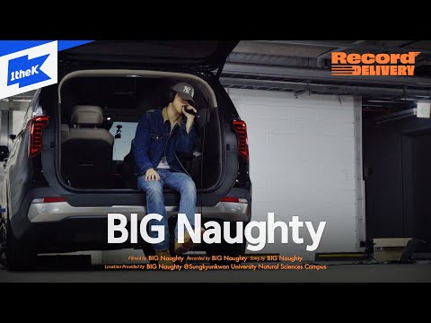 BIG Naughty 'MUSIC (Feat. 이찬혁)'｜Record Delivery📦｜Self Recording @성균관대SKKU｜빅나티 서동현｜LIVE｜레코드딜리버리