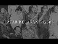 Understanding the G30S/PKI Incident