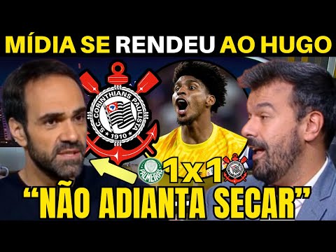 MÍDIA RASGA ELOGIOS AO HUGO SOUZA NO EMPATE DO CORINTHIANS NO DERBY.