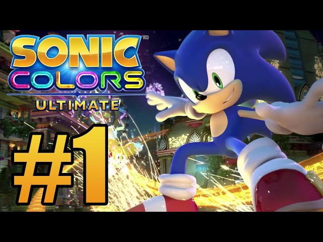 Sonic Colors Ultimate Gameplay Walkthrough Part 1