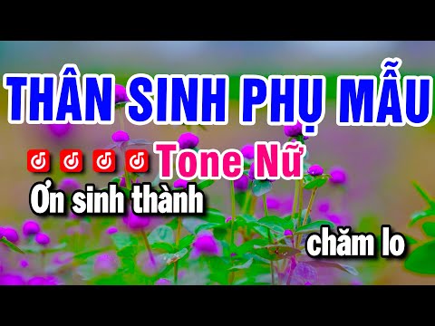 Karaoke Thân Sinh Phụ Mẫu Nhạc Sống Tone Nữ | Beat Huỳnh Anh