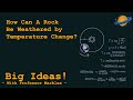 Weathering of Rocks by Temperature Change