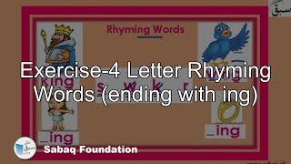 Exercise-4 Letter Rhyming Words (ending with ing)