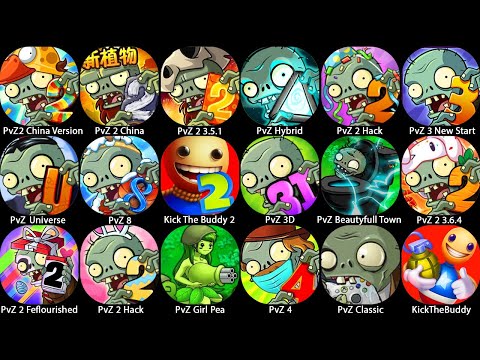 Plants vs Zombies Hybrid,PvZ 2 China Version,PvZ Beautifull Town,Kick The Buddy,PvZ 3 New Start