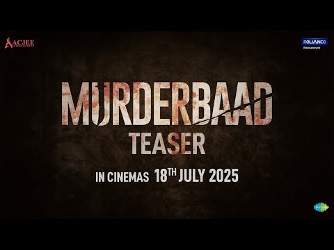 Murderbaad - Teaser | Nakul S | Kanika K | Sharib H | Saloni B | Manish C | Arnab C | 18th July 2025