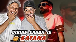 Didine Canon 16 - KATANA (Reaction)🇲🇦🇩🇿 Zahya 🔥🔥