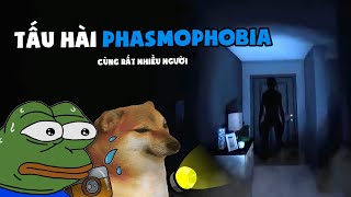 Tấu Hài Phasmophobia