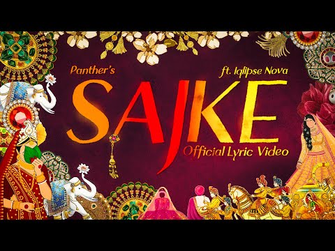 Panther X ​⁠@IqlipseNova - Sajke (Official Lyric Video)