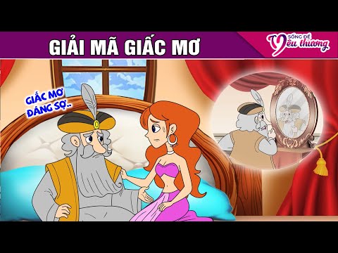 GIẢI MÃ GIẤC MƠ - Truyện Cổ Tích - Phim Hoạt Hình - Quà Tặng Cuộc Sống - Phim Hay 2025