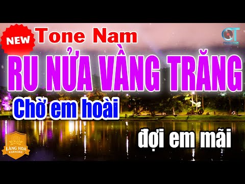 Karaoke Nhạc Sống Ru Nửa Vầng Trăng Tone Nam | Làng Hoa Karaoke