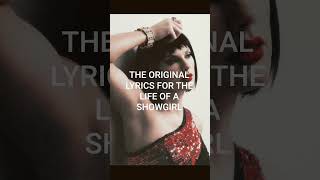 The original lyrics for The Life Of A Showgirl - Taylor Swift #taylorswift #tloas #music #shortvideo