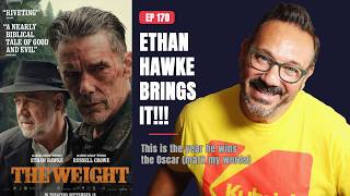 THE WEIGHT Review: Ethan Hawke's Best Performance Yet?