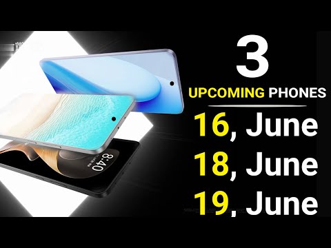 Top 3 UpComing Phones Launching on 16 June, 18 June, 19 June 2025