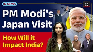 PM Modi Tokyo Visit | India-Japan Relations | UPSC Current Affairs | InNews | Drishti IAS English