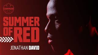 "A World Cup Is Every Player's Dream" Jonathan David | Summer of Red