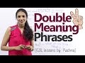 Understanding Double Meaning Phrases