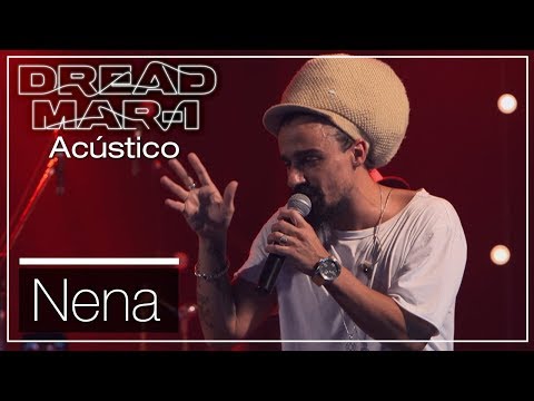 Dread Mar I - Nena (Acústico)
