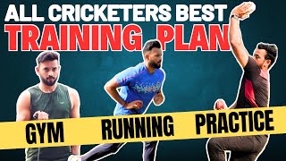 Best Ever Full Cricket Training Plan (Gym + Ground + Practice || Cricket Tips