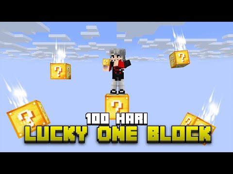 100 Hari Minecraft Lucky One Block