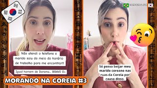 MORANDO NA COREIA #3 | Marido em modo dorama I Posso beijar ele na rua na Coreia?