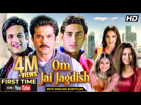 Om Jai Jagadish (2002) - Full Movie |  Anil Kapoor, Fardeen Khan & Abhishek Bachchan