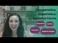 Comparative and Superlative Forms