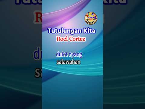 Tutulungan kita – Roel Cortez #shortvideo #karaoke #shorts