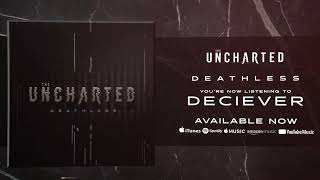 THE UNCHARTED - DECEIVER (VISUALISER)