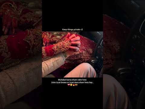 Izzat bnana eham hota 🥹❤️‍🩹#whatsappstatus  #wedding #couplegoals #ytshorts #trending #virelshorts