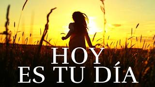 Hoy Es El Día Para Empezar De Nuevo ¦ Motivación ¦ Reflexiones De La Vida