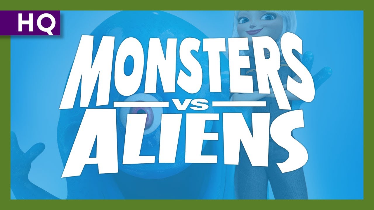 Monsters vs Aliens Trailer thumbnail