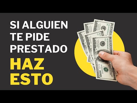 Qué Hacer Cuando Alguien te Pide Dinero Prestado