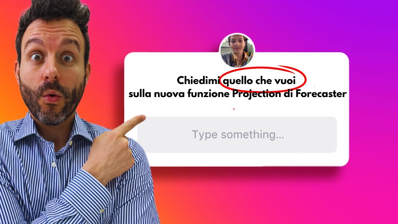 Domande e risposte su PROJECTION, la nuova funzione AI di Forecaster