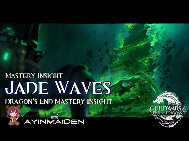 GW2 - Dragon's End Insight: Jade Waves