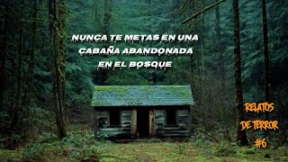 Historias de Terror Reales Ocurridas en BOSQUES #6