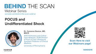 Behind the Scan Webinar: POCUS and Undifferentiated Shock with Dr. Cameron Baston