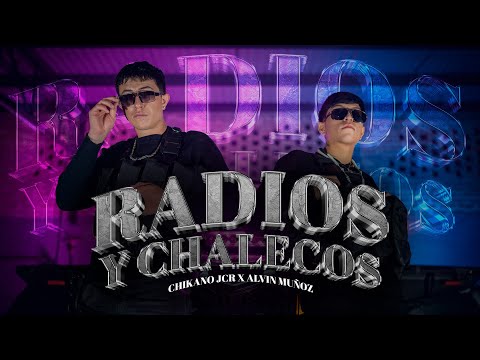 Chikano Jcr - RADIOS Y CHALECOS BELICUMBIA Ft Alvin Muños (Video Official) #birdsmusic #slgmusic