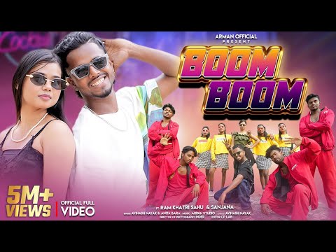 Boom Boom | Full Video II Avinash Nayak I Anita Bara | Ft. Ram Khatri Sahu & Sanjana