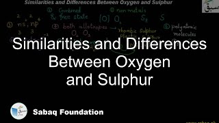 Similarities and Differences Between Oxygen and Sulphur