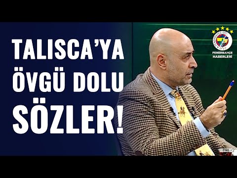 Tolunay Kafkas: "Talisca Türkiye'ye Gelmiş En Büyük Oyunculardan Biri"