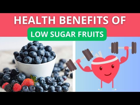 Why Low Sugar Fruits Are Great For Health || 5 Incredible Health Benefits Of Low Carb Fruits