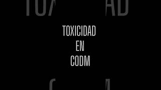 la toxicidad en CODM #codm #codmobile #toxicidad #shorts