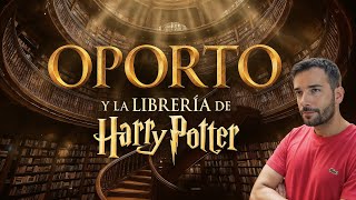 La BIBLIOTECA de HARRY POTTER y qué ver en OPORTO en 1 día